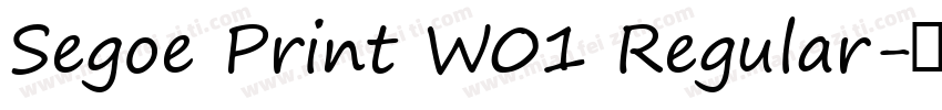 Segoe Print W01 Regular字体转换